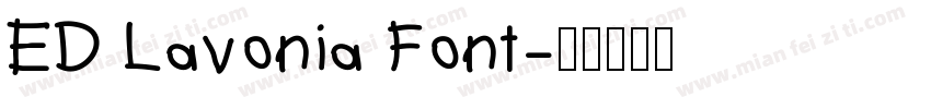 ED Lavonia Font字体转换